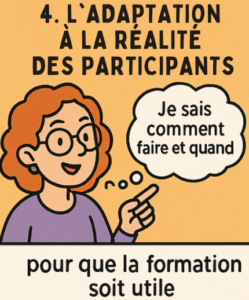 Illustration de l’adaptation aux participants, quatrième dimension d’une formation efficace.